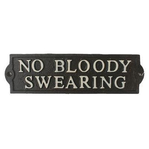 Cast Iron No Bloody Swearing Sign | The Old Tin Shed