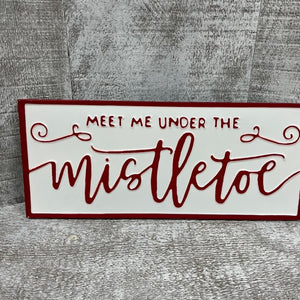 Sign - Mistletoe