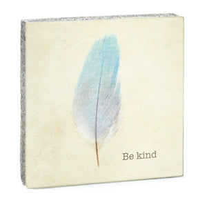 Original Sign - Be Kind