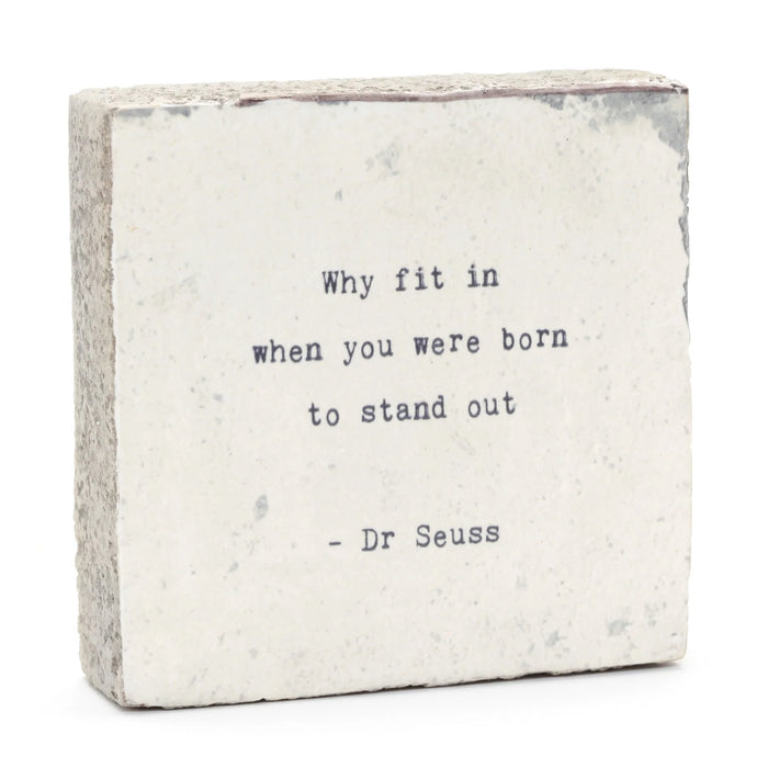 Mini Sign - Why Fit In