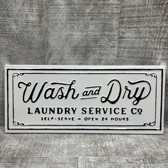 Metal Sign - Wash and Dry
