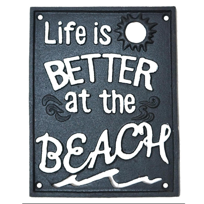 Iron Sign - Life is Better...